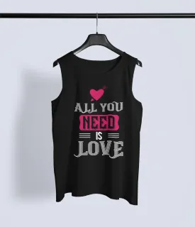 All You Need Is Love – Chic & Comfy Graphic Tank Top
